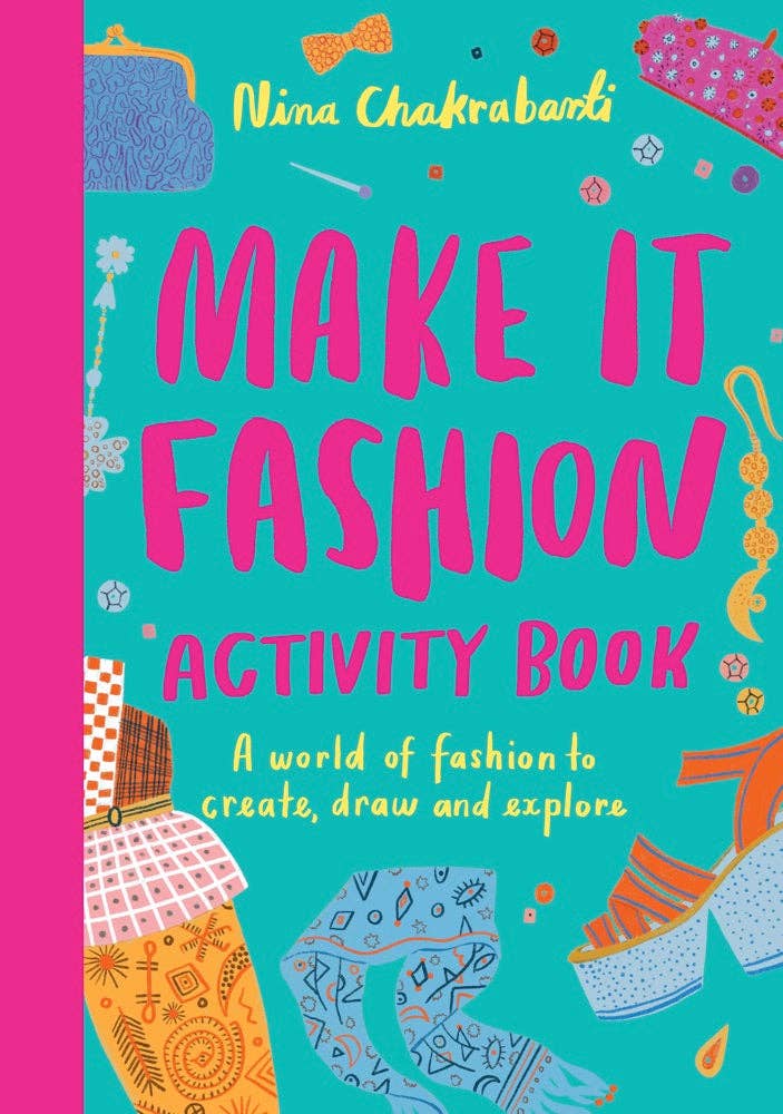 Make It Fashion activity book by Chronicle Books featuring colorful fashion sketches and creative drawing pages.