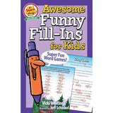 Activity Book - Awesome Funny Fill-Ins for Kids