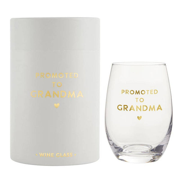 Wine Glass - Promoted To Grandma: Hand Wash Only / Glass / 4.5" H, 17 oz