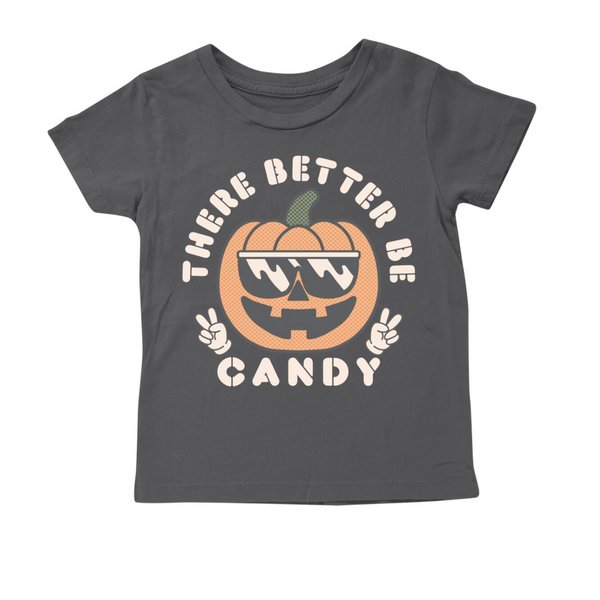 Better Be Candy Tee