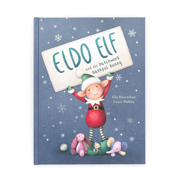 Eldo Elf And The Patchwork Bashful Bunny Book