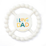 I Love Dad Happy Teether: Off White