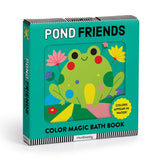 Pond Friends Color Magic Bath Book by Chronicle Books featuring vibrant aquatic animal illustrations for kids' bath time fun.