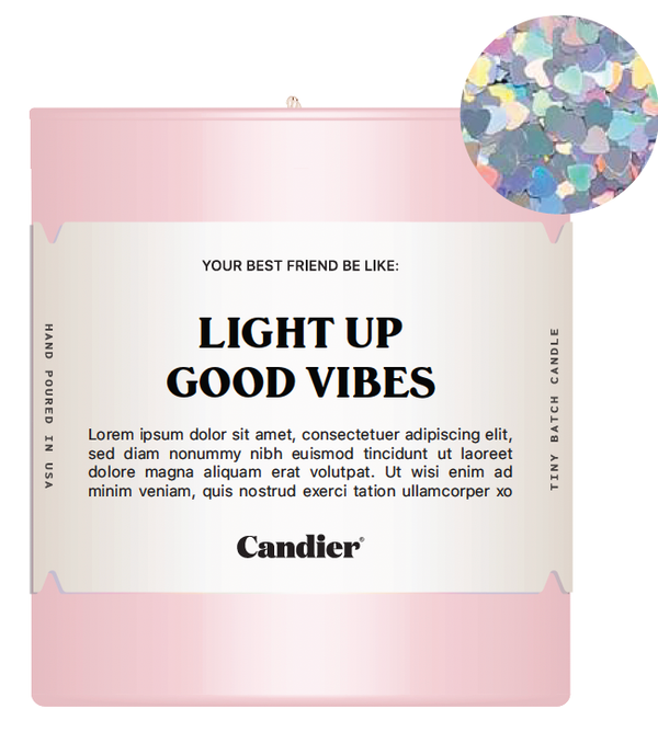 LIGHT UP GOOD VIBES CANDLE