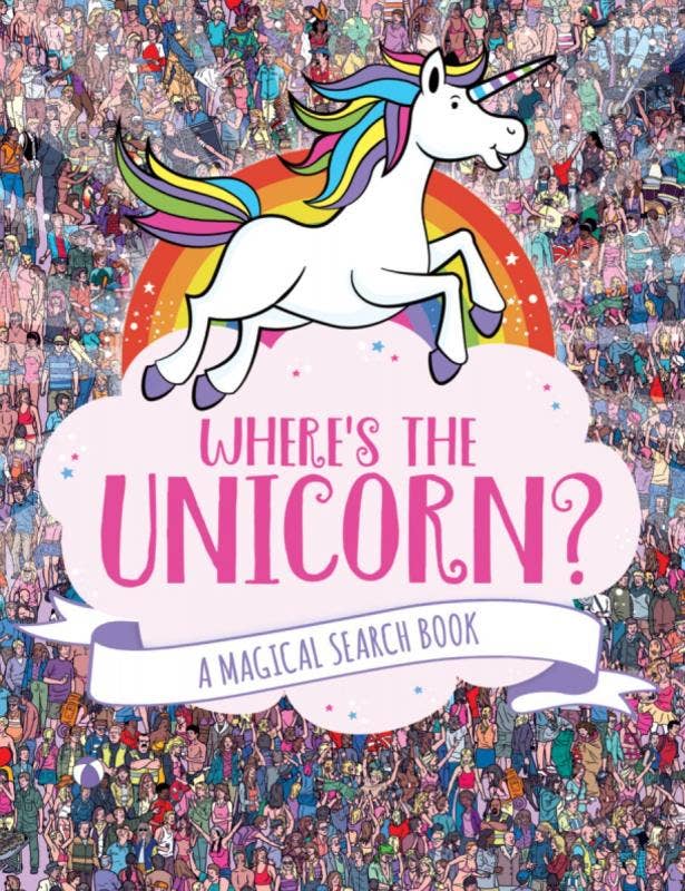 Where's the Unicorn?: A Magical Search Book