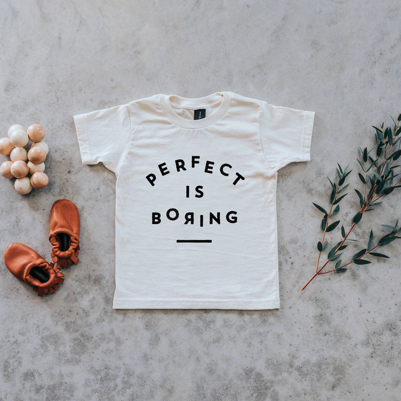 Perfect is Boring Organic Kids Tee