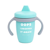 Dropped it Again Sippy Cup: Blue